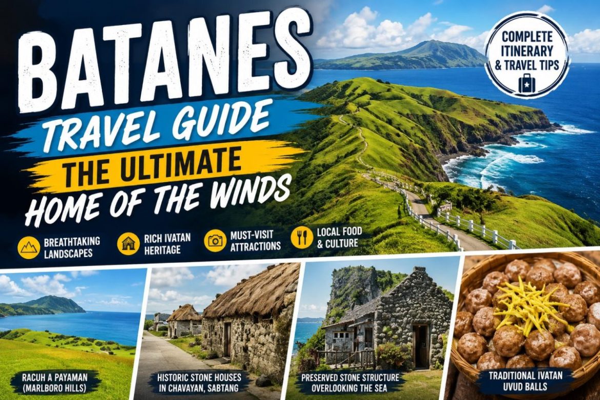Scenic rolling hills, Ivatan heritage sites, and coastal landscapes featured in a comprehensive Batanes travel guide.