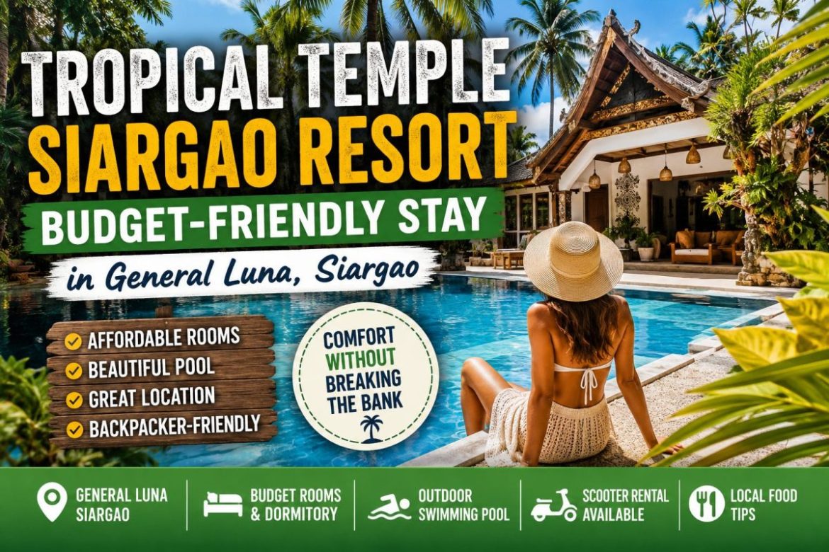 Tropical Temple Siargao Resort in General Luna featuring a tropical pool and affordable accommodations for travelers.